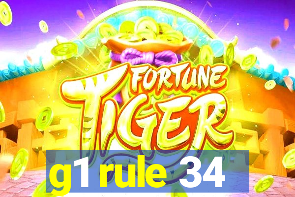 g1 rule 34